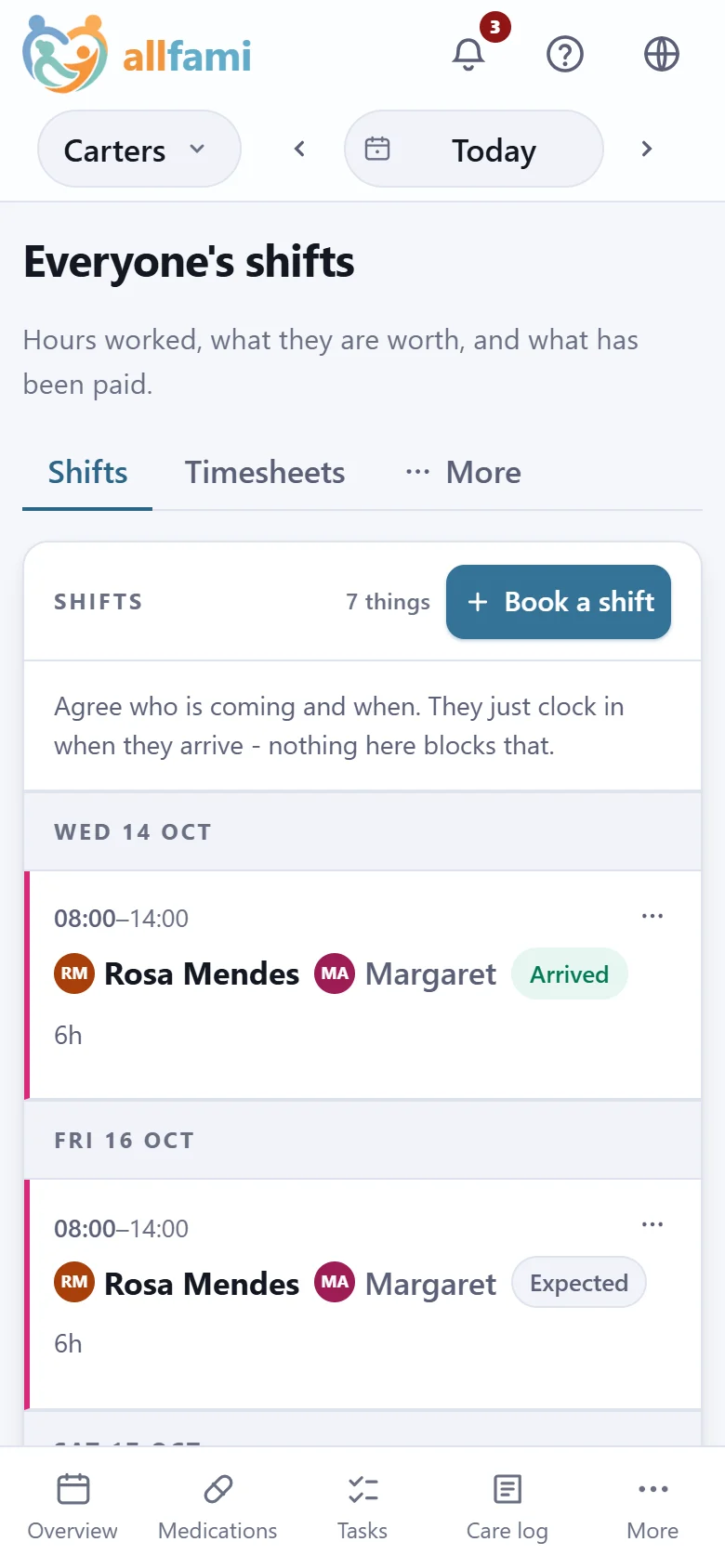 The rota on a phone: Rosa from eight till two today, already here, and booked for her next morning too.